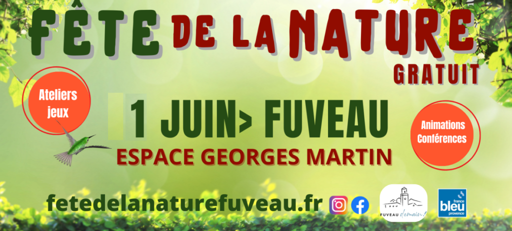 Journée  – 1er Juin 24 – Fuveau – Fête de la Nature